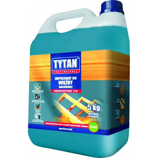 TYTAN IMPREGNAT DO WIĘŹBY DACHOWEJ KONCENTRAT 5L